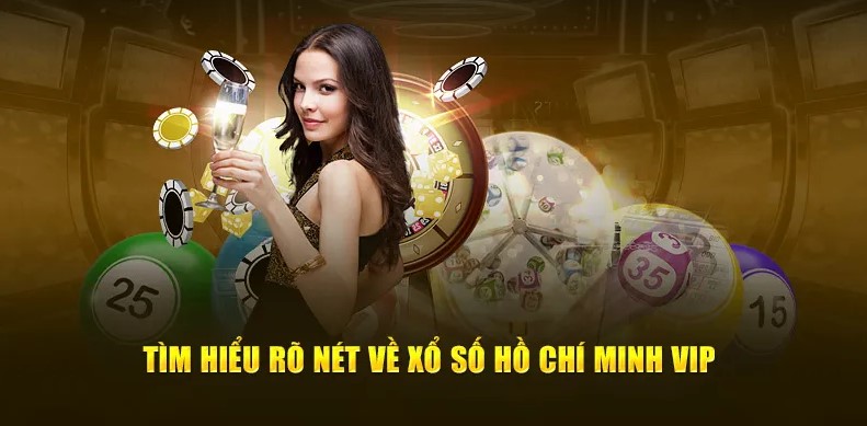Sảnh cược đài Hồ Chí Minh dành cho người chơi Vip
